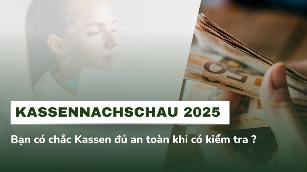 Kassennachschau 2025: Bạn có chắc Kassensystem đủ an toàn khi Finanzamt kiểm tra đột xuất?